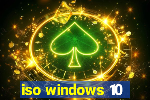 iso windows 10